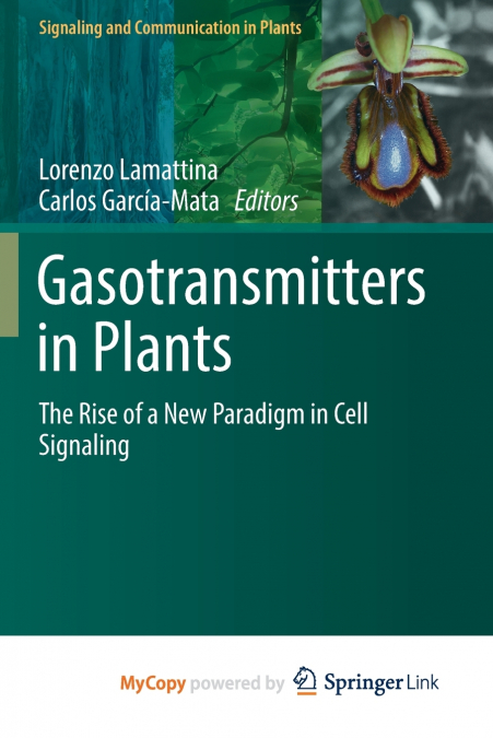 Gasotransmitters in Plants