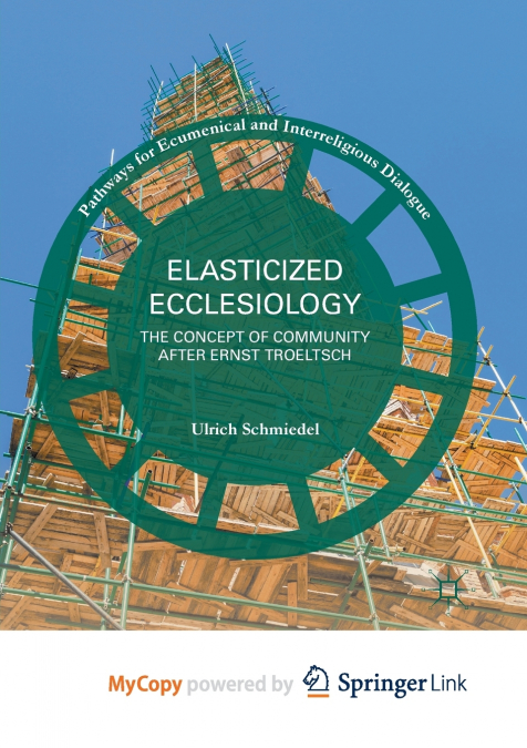 Elasticized Ecclesiology