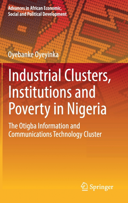 Industrial Clusters, Institutions and Poverty in Nigeria