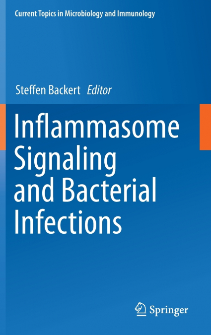 Inflammasome Signaling and Bacterial Infections