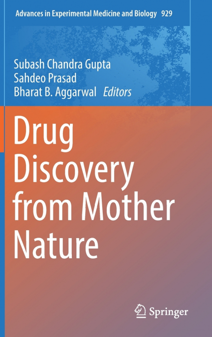 Drug Discovery from Mother Nature