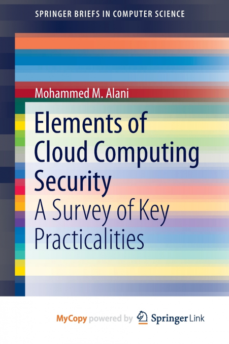 Elements of Cloud Computing Security