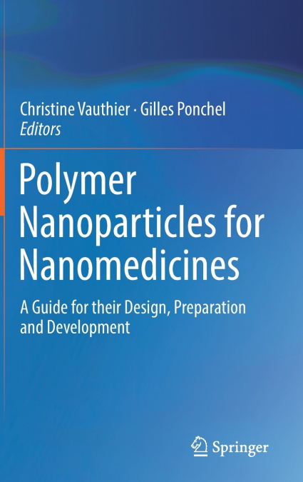 Polymer Nanoparticles for Nanomedicines