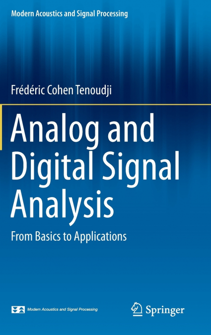 Analog and Digital Signal Analysis