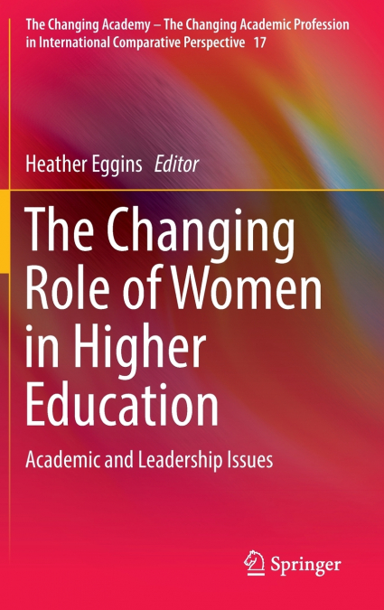 The Changing Role of Women in Higher Education