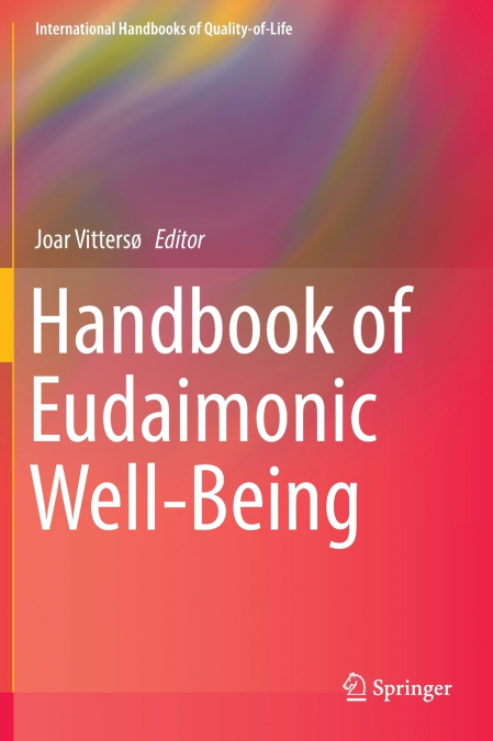 Handbook of Eudaimonic Well-Being