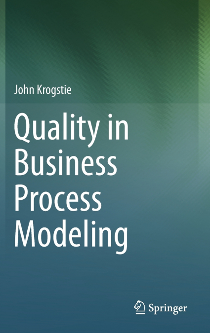 Quality in Business Process Modeling