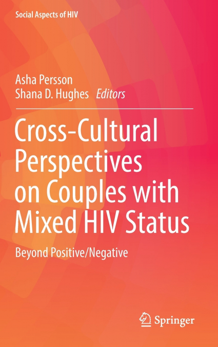 Cross-Cultural Perspectives on Couples with Mixed HIV Status