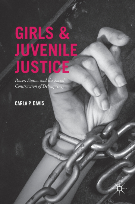 Girls and Juvenile Justice