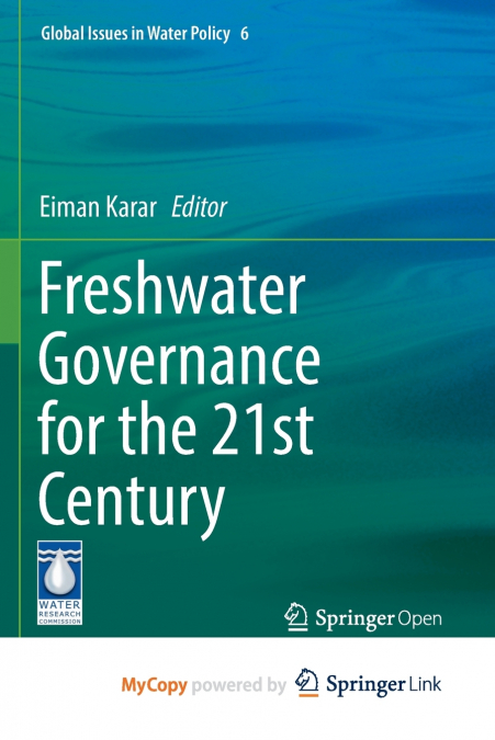 Freshwater Governance for the 21st Century