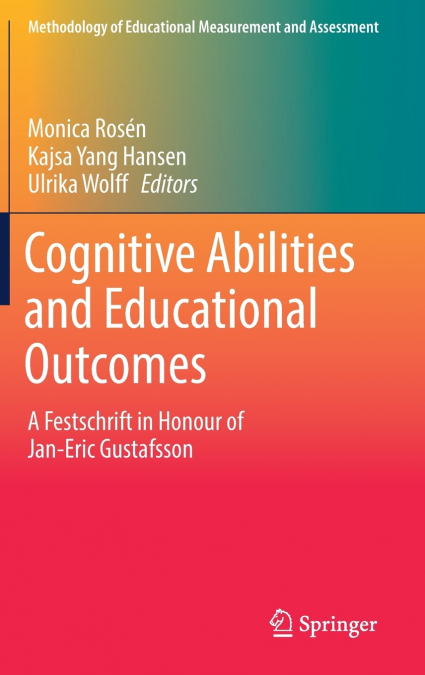 Cognitive Abilities and Educational Outcomes