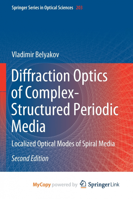Diffraction Optics of Complex-Structured Periodic Media