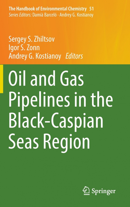 Oil and Gas Pipelines in the Black-Caspian Seas Region