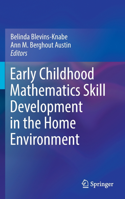 Early Childhood Mathematics Skill Development in the Home Environment