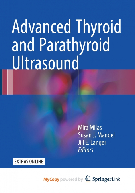 Advanced Thyroid and Parathyroid Ultrasound