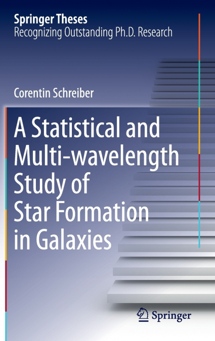 A Statistical and Multi-wavelength Study of Star Formation in Galaxies
