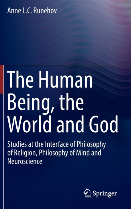 The Human Being, the World and God