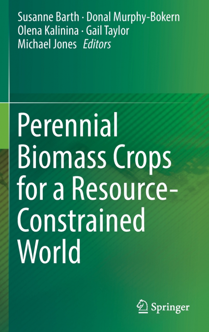 Perennial Biomass Crops for a Resource-Constrained World