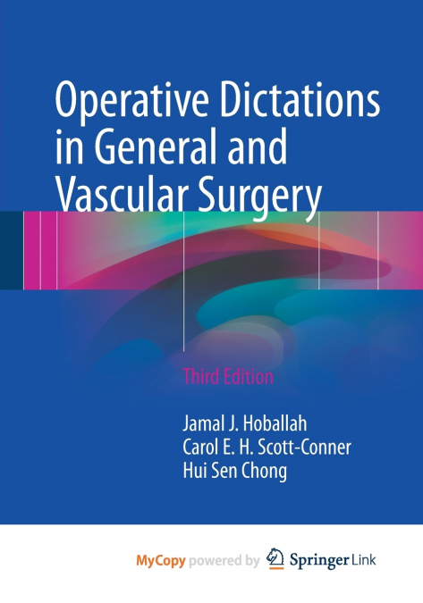 Operative Dictations in General and Vascular Surgery
