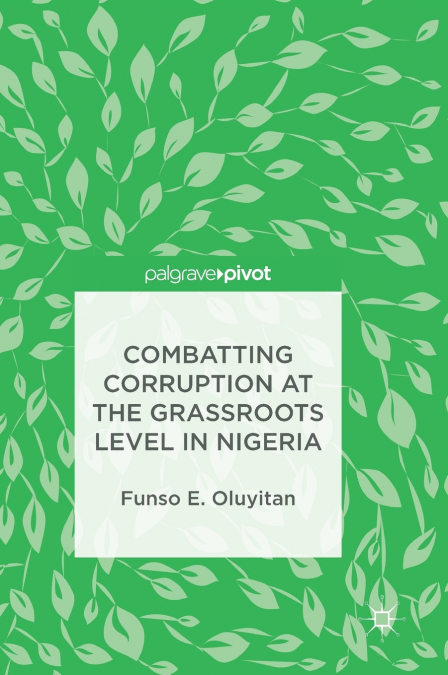 Combatting Corruption at the Grassroots Level in Nigeria