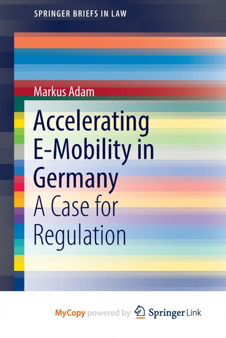 Accelerating E-Mobility in Germany