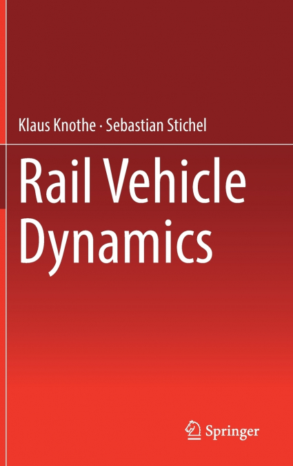 Rail Vehicle Dynamics