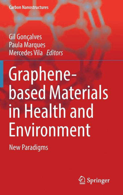 Graphene-based Materials in Health and Environment