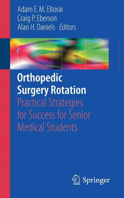 Orthopedic Surgery Rotation