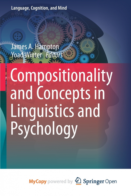 Compositionality and Concepts in Linguistics and Psychology