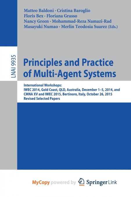 Principles and Practice of Multi-Agent Systems