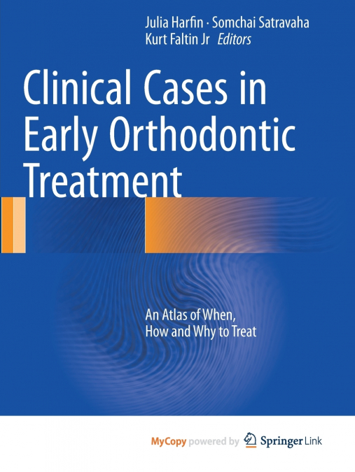 Clinical Cases in Early Orthodontic Treatment