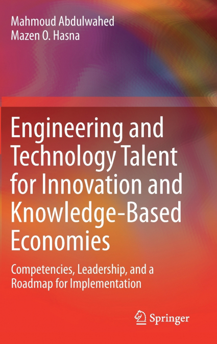 Engineering and Technology Talent for Innovation and Knowledge-Based Economies