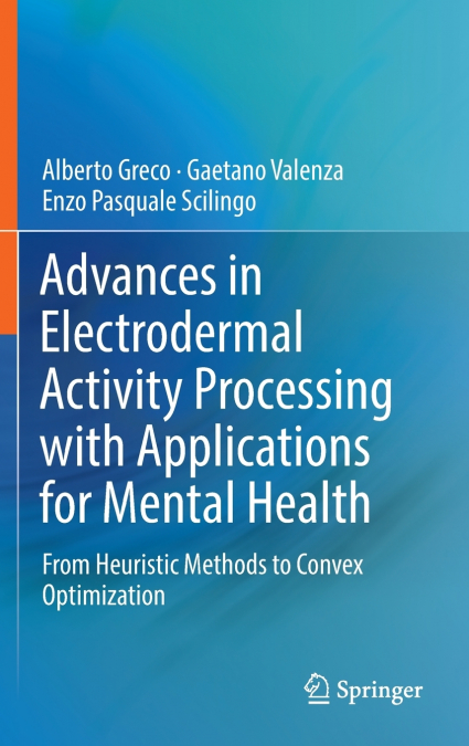 Advances in Electrodermal Activity Processing with Applications for Mental Health