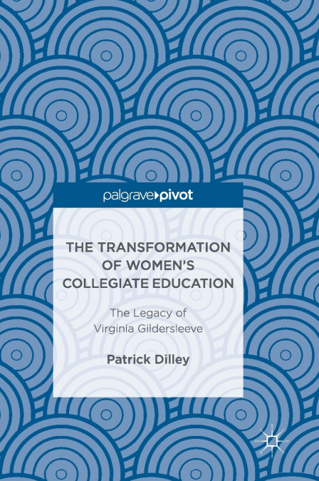 The Transformation of Women’s Collegiate Education
