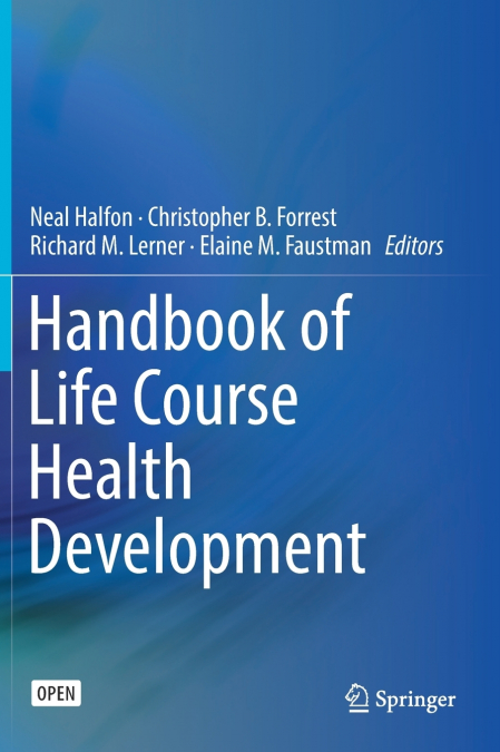 Handbook of Life Course Health Development