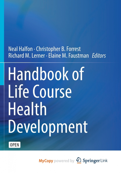 Handbook of Life Course Health Development