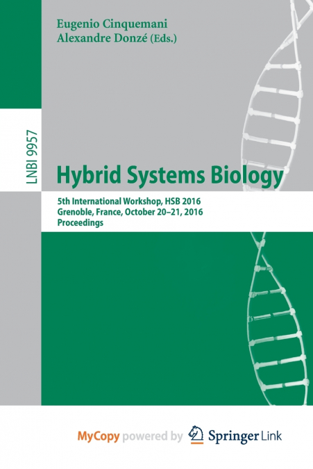 Hybrid Systems Biology