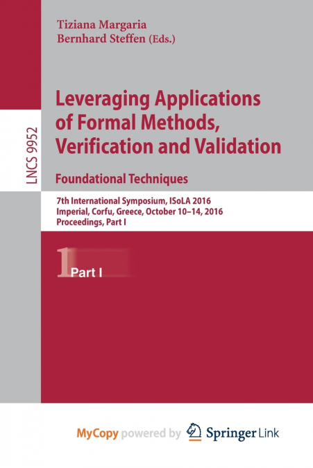 Leveraging Applications of Formal Methods, Verification and Validation