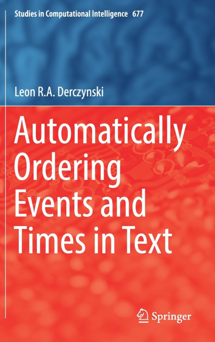 Automatically Ordering Events and Times in Text