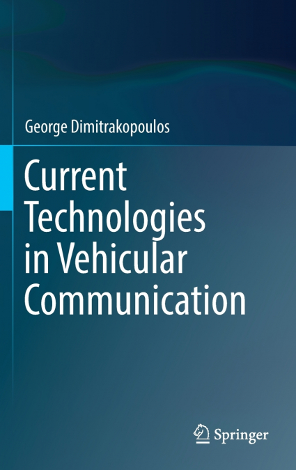 Current Technologies in Vehicular Communication