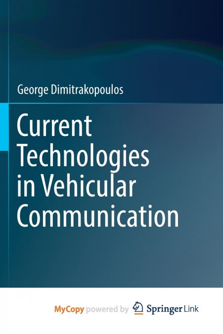 Current Technologies in Vehicular Communication