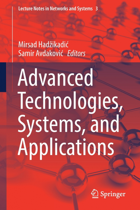 Advanced Technologies, Systems, and Applications