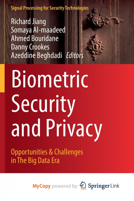 Biometric Security and Privacy