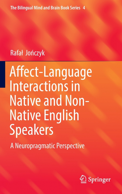 Affect-Language Interactions in Native and Non-Native English Speakers