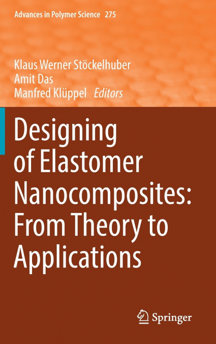 Designing of Elastomer Nanocomposites