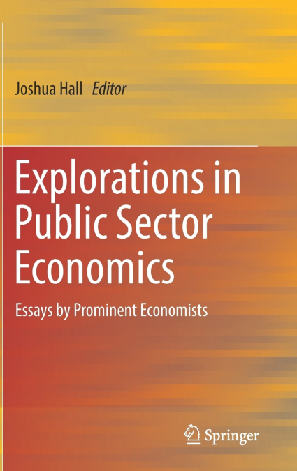 Explorations in Public Sector Economics