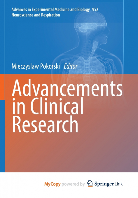 Advancements in Clinical Research