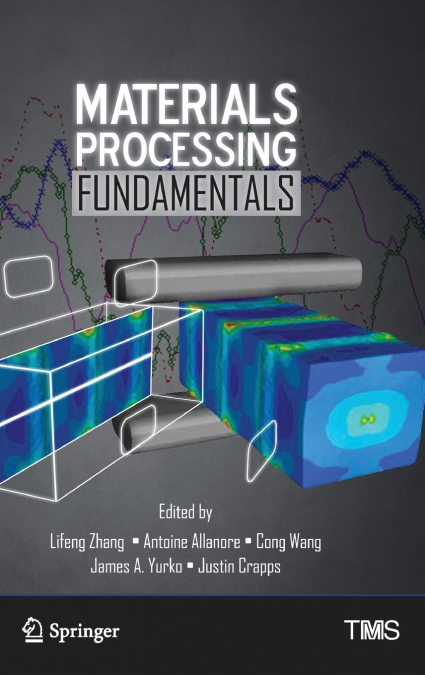 Materials Processing Fundamentals