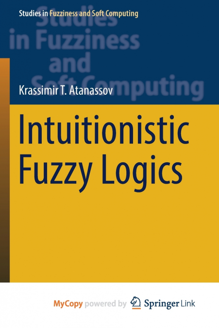 Intuitionistic Fuzzy Logics