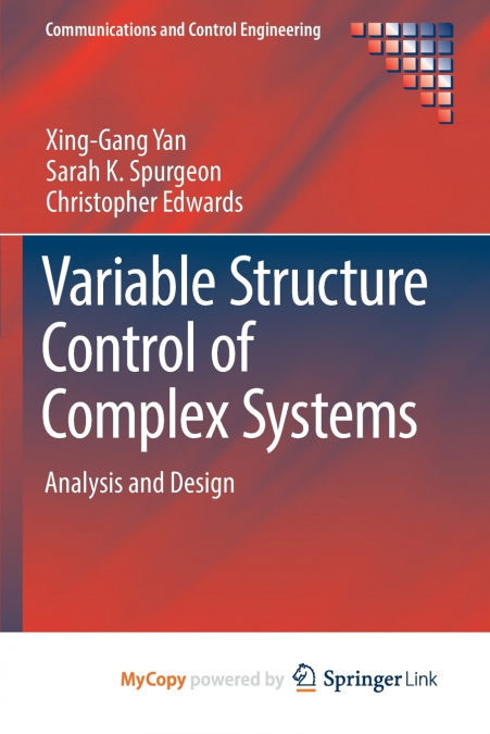 Variable Structure Control of Complex Systems